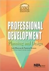 Professional Development Planning and Design: Issues in Science Education