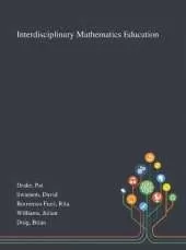 Interdisciplinary Mathematics Education