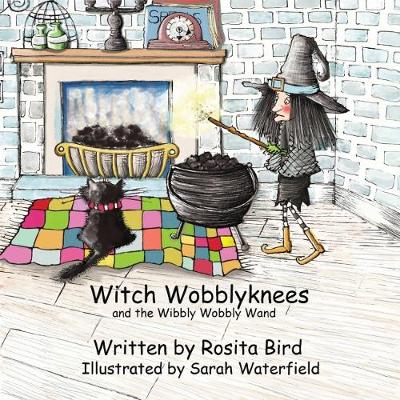 Witch Wobblyknees and the Wibbly Wobbly Wand