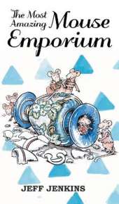 The Most Amazing Mouse Emporium