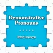 Demonstrative Pronouns