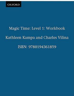 Magic Time 1: Workbook