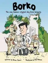 Borko: The now famous crippled dog from Bulgaria