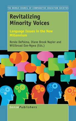 Revitalizing Minority Voices: Language Issues in the New Millennium