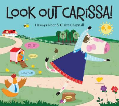 Look Out Carissa!