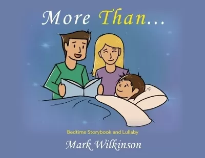 More Than: Bedtime Storybook and Lullaby