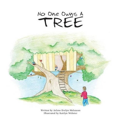 No One Owns A Tree