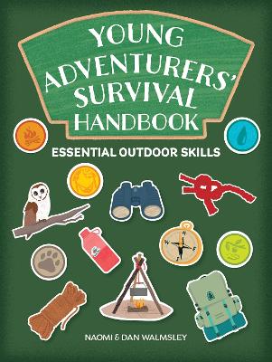 Young Adventurers' Survival Handbook: Essential Outdoor Skills