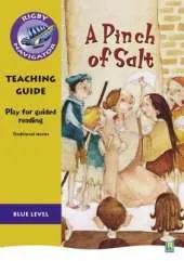 Navigator Plays: Year 4 Blue Level A Pinch of Salt Teacher Notes