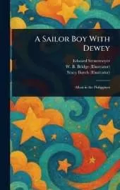 A Sailor Boy With Dewey