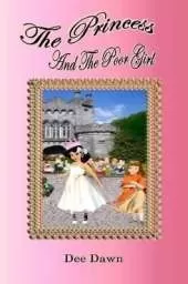 The Princess And The Poor Girl