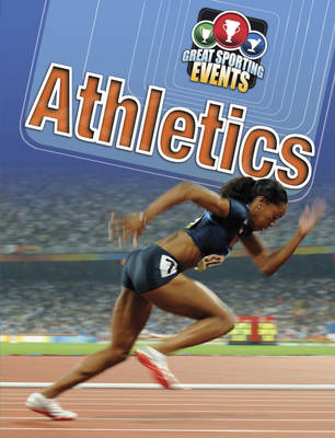 Great Sporting Events: Athletics