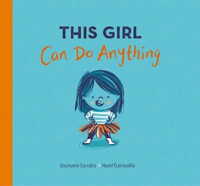 This Girl Can Do Anything