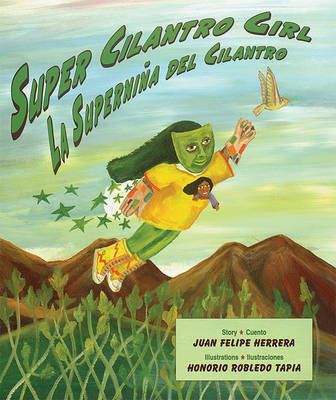 Cbp: Super Cilantro Girl