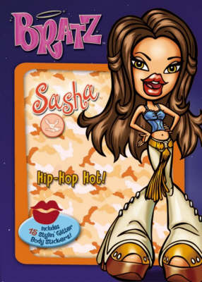Sasha: Hip Hop Hot!
