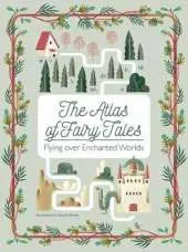 The Atlas of Fairy Tales