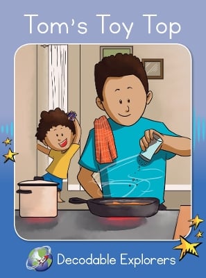 Tom's Toy Top: Phonics Book 5