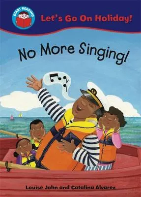 Start Reading: Let's Go on Holiday!: No More Singing