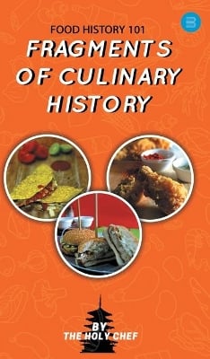  Food History 101