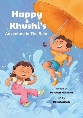 Happy & Khushi's Adventure in the Rain