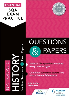 Essential SQA Exam Practice: National 5 History Questions and Papers: From the publisher of How to Pass