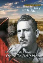 The Story Behind John Steinbeck's Of Mice and Men