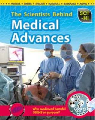 The Scientists Behind Medical Advances