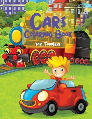 Cars Coloring Book for Toddlers