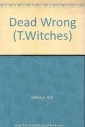 Dead Wrong