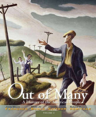 Out of Many: A History of the American People, Volume 2