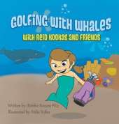 Golfing with Whales: With Reid Kookas and Friends