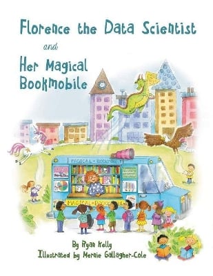 Florence The Data Scientist and Her Magical Bookmobile