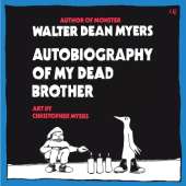 Autobiography of My Dead Brother