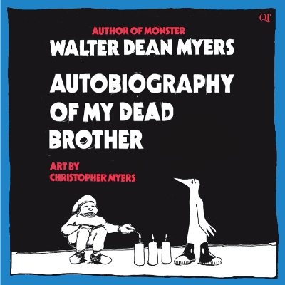 Autobiography of My Dead Brother