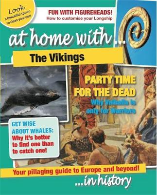 At Home With: The Vikings