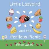 Little Ladybird and the Perilous Picnic