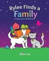 Rylee Finds a Family: a happy puppy tale