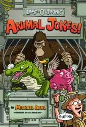 Laff-O-Tronic Animal Jokes (Laff-O-Tronic Joke Books!)