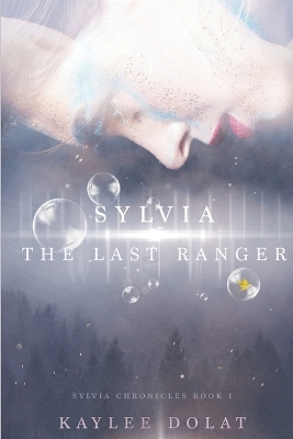 Sylvia: The Last Ranger