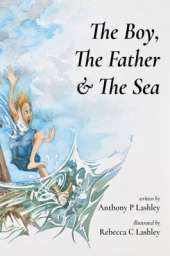 The Boy, the Father & the Sea