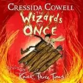 The Wizards of Once: Knock Three Times: Book 3