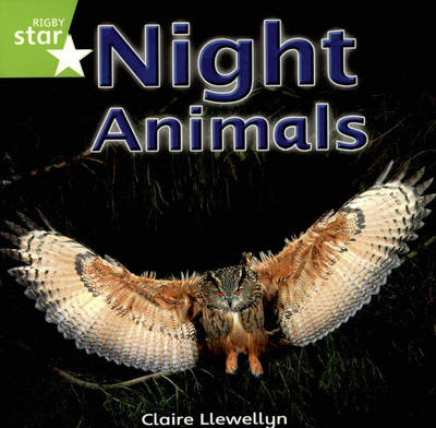 Rigby Star Independent Yr1/P2 Green Level: Night Animals (3 Pack)