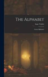 The Alphabet: Aryan Alphabets