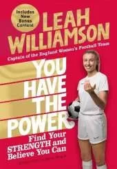 You Have the Power: Find Your Strength and Believe You Can by the 2025 Euros Winning Captain of the Lionesses