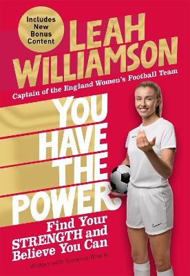 You Have the Power: Find Your Strength and Believe You Can by the 2025 Euros Winning Captain of the Lionesses