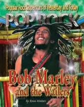 Bob Marley and the "Wailers"