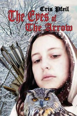 The Eyes of the Arrow