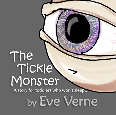 The Tickle Monster: A story for toddlers who won't sleep