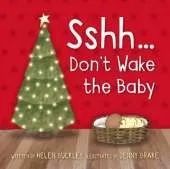 Sshh... Don't Wake the Baby