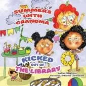Summers with Grandma: Kicked out of the Library